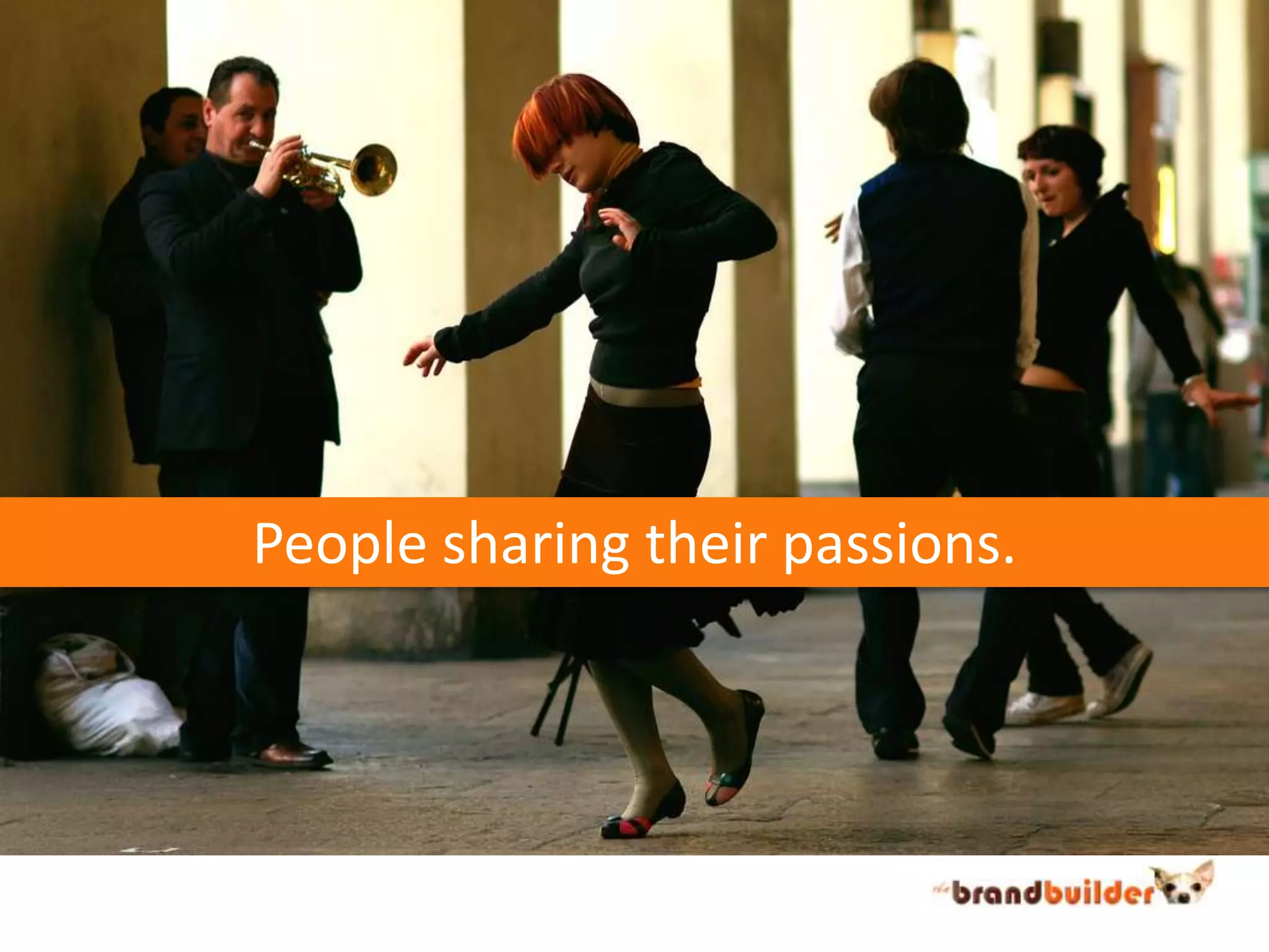 People sharing their passions.