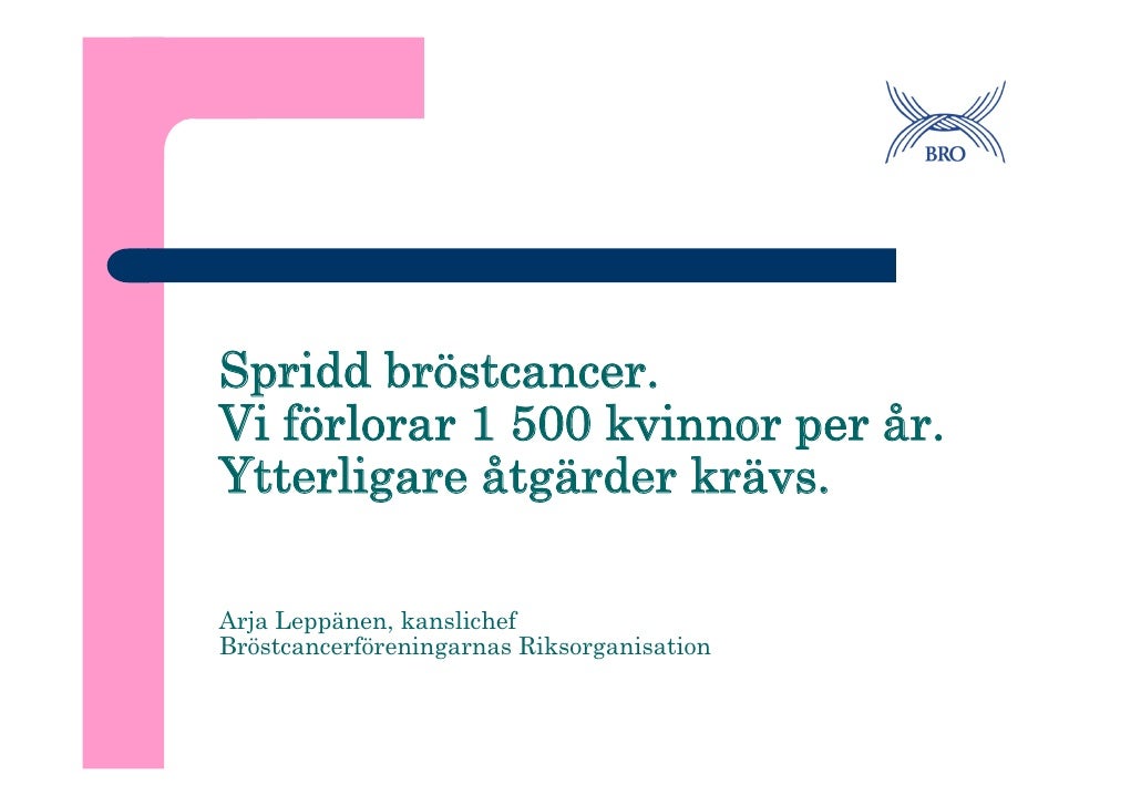 spridd bröstcancer prognos spridd bröstcancer prognos