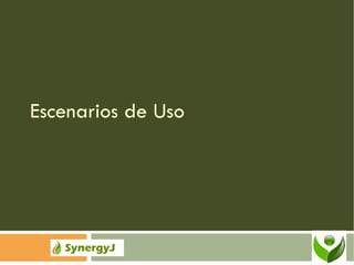 Escenarios de Uso 