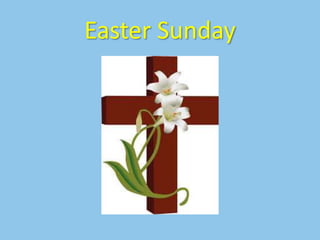 Easter Sunday