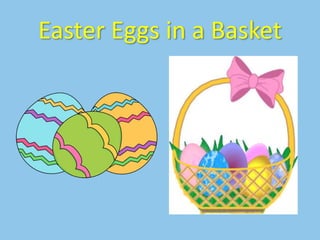 Easter Eggs in a Basket