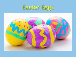 Easter Eggs