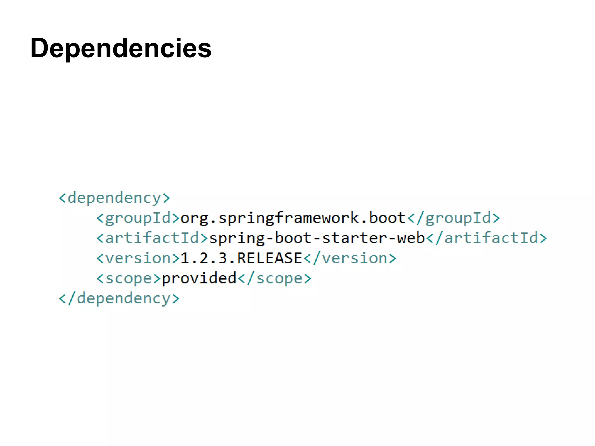 Dependencies
 