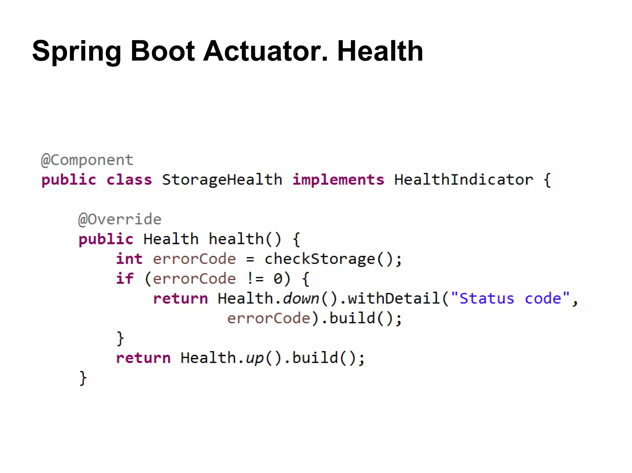 Spring Boot Actuator. Health
 