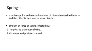 spring .pptx in orthodontic of dentistry | PPTX