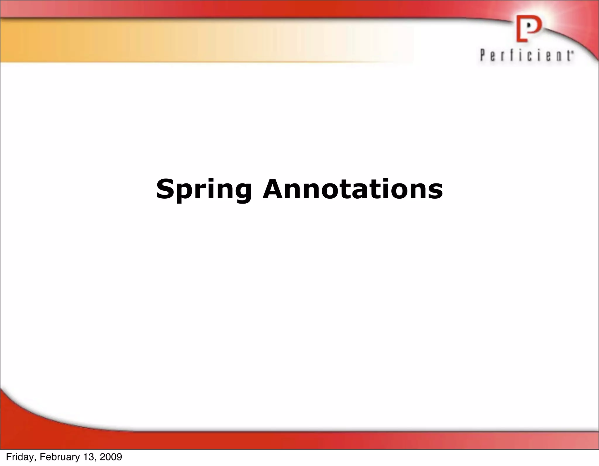 Spring 3 Annotated Development