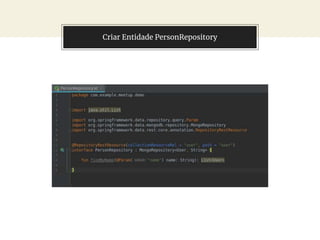 Criar Entidade PersonRepository
 