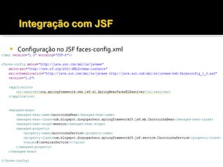 Configuração no JSF faces-config.xml 