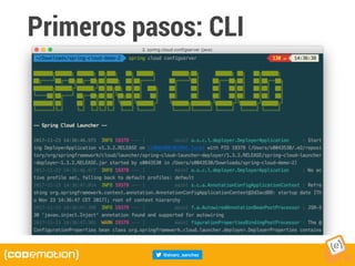 Primeros pasos: CLI
 