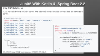 Junit5 With Kotlin & Spring Boot 2.2
 
