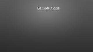 Sample Code
 