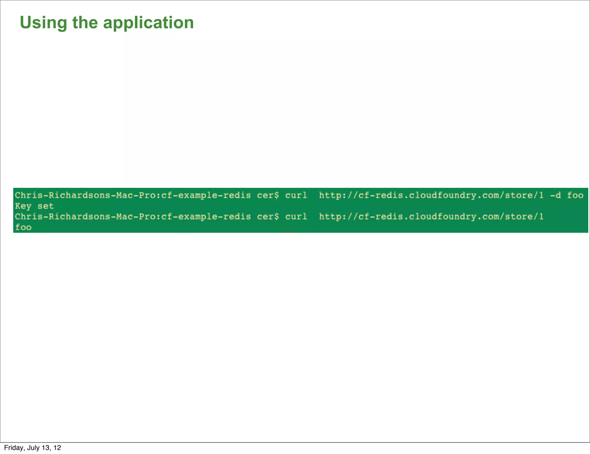 Using the application




                             104

Friday, July 13, 12
 