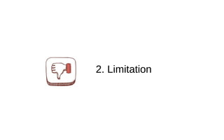 2. Limitation
 