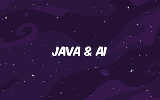Java & AI
 