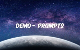 DEMO - prompts
 