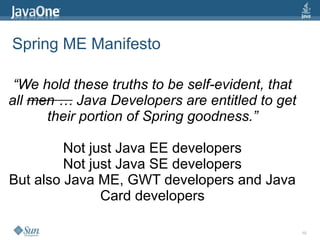 Spring ME JavaOne