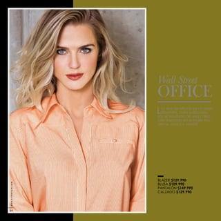 Wall Street
OFFICE
$159.990
$109.990
$149.990
$129.990
www.kritterium.com
34
 