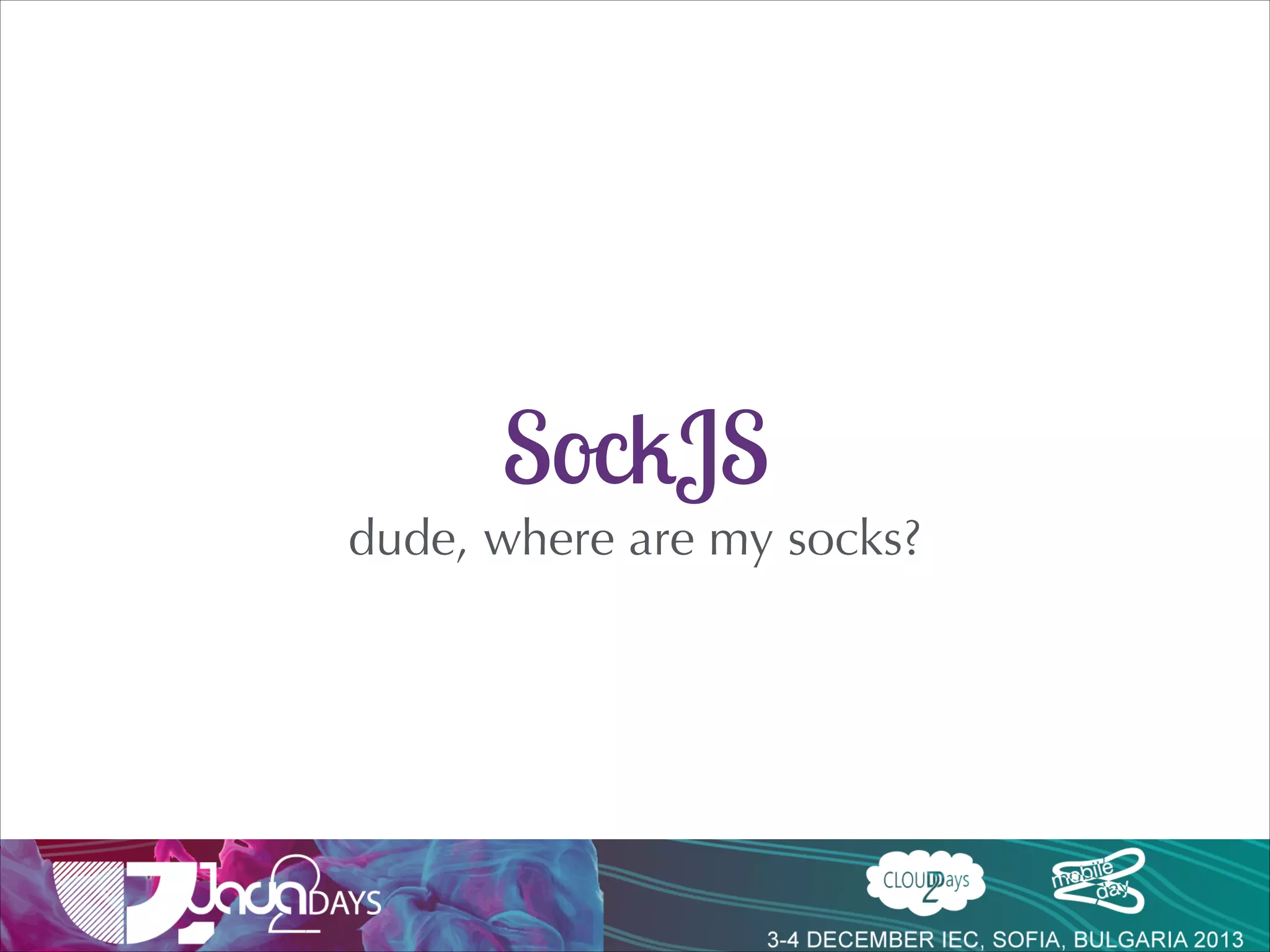 Can anyone join the party?

http://caniuse.com/#feat=websockets / DEC 2013

 