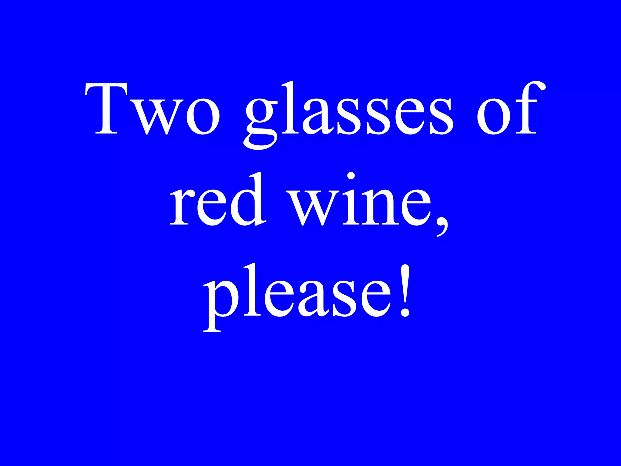 Porter, could you
tell me where the
nearest bank is?
 