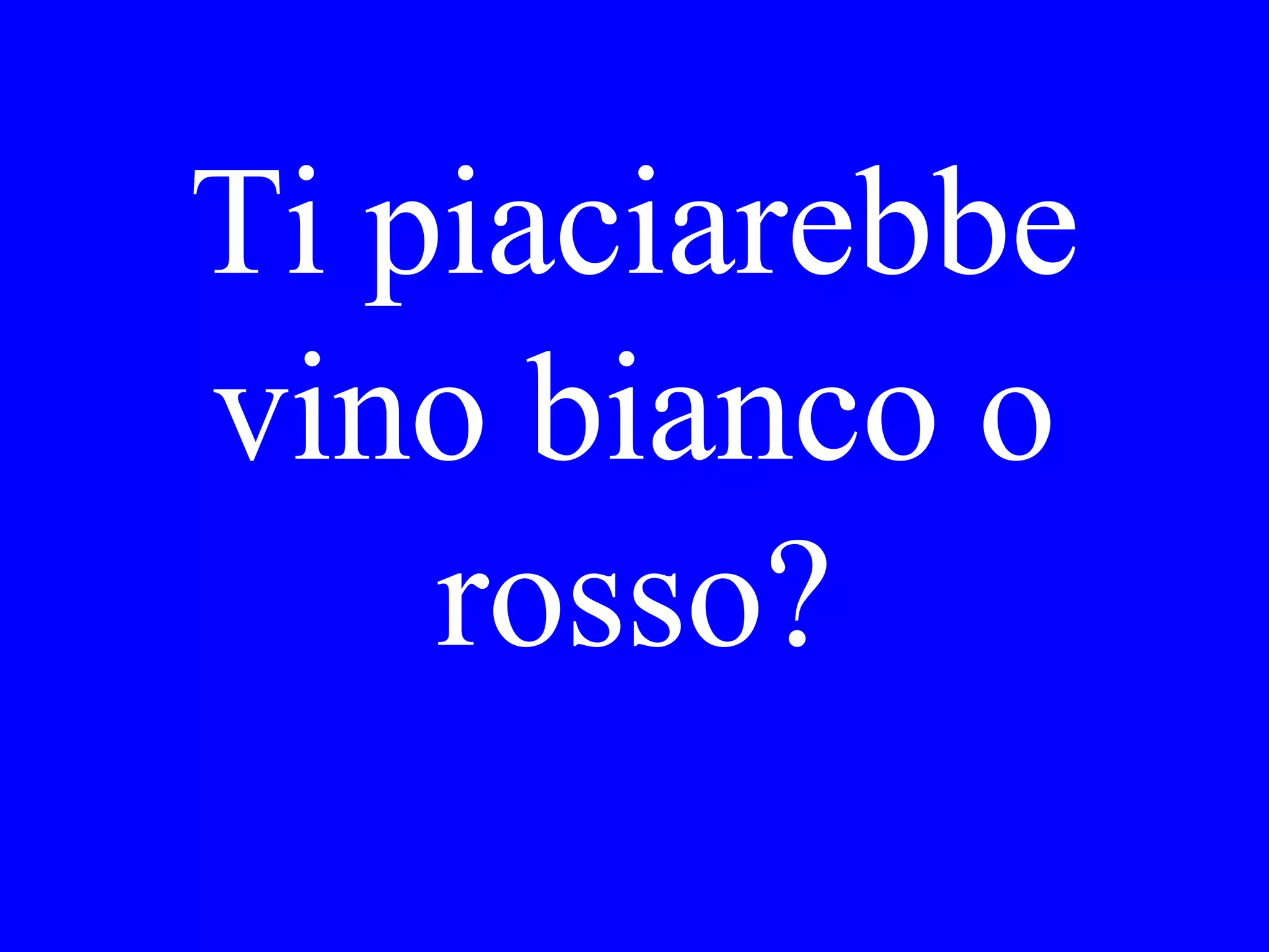 Ha Gino bisogno di
una macchina per il
suo viaggio da
Roma a Napoli o
prenderà il treno?
 