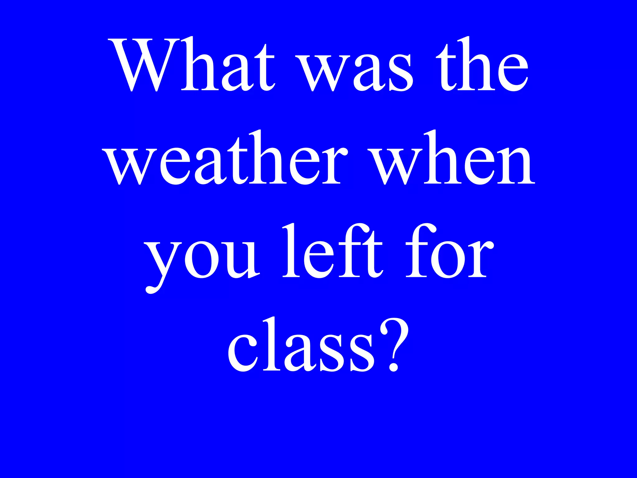 Che vuole Lei
cercare in questo
negozio?
 