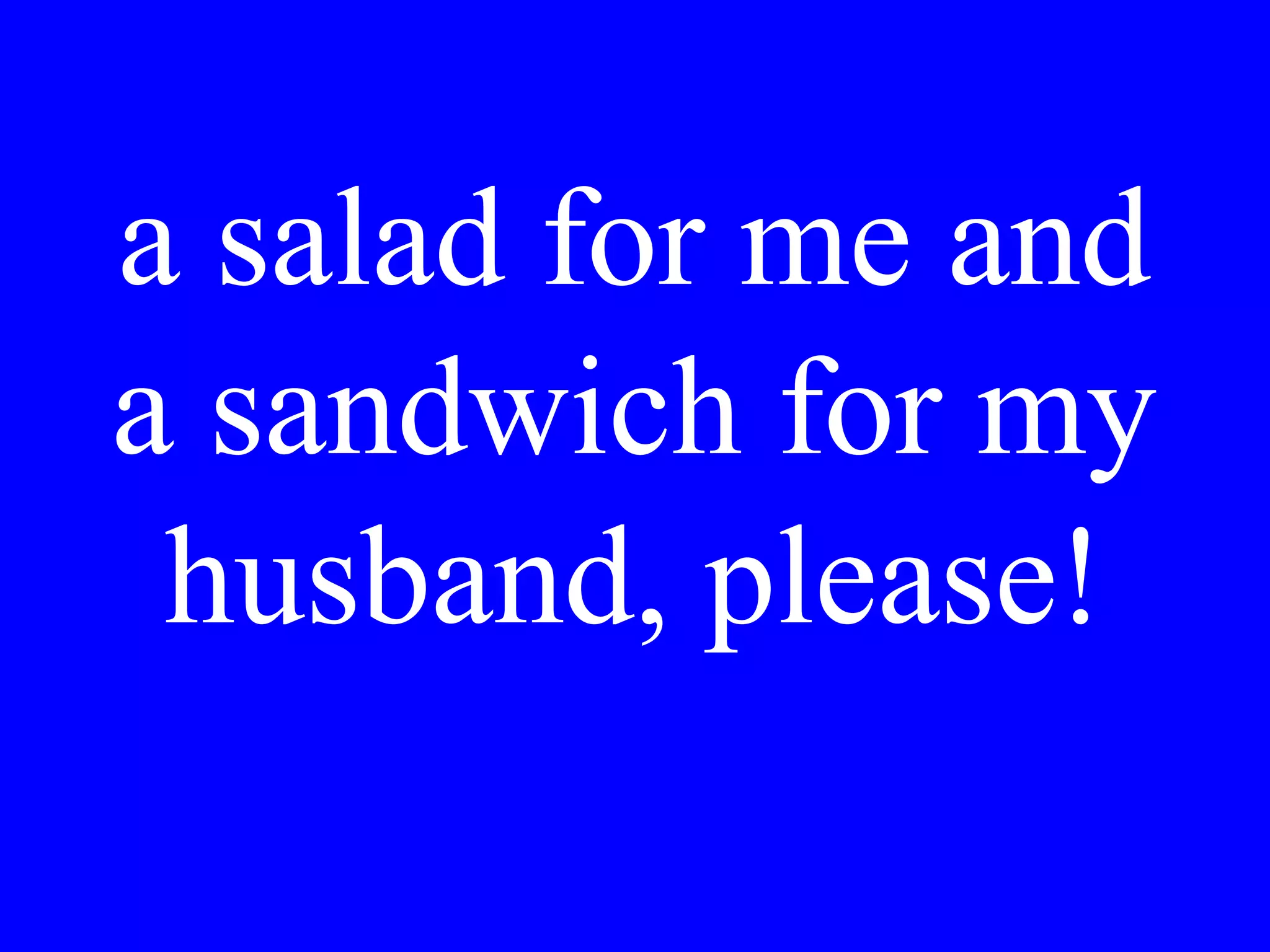 Potrebbe Lei
dirmi dov’è
l’agenzia di viaggi
più vicina?
 