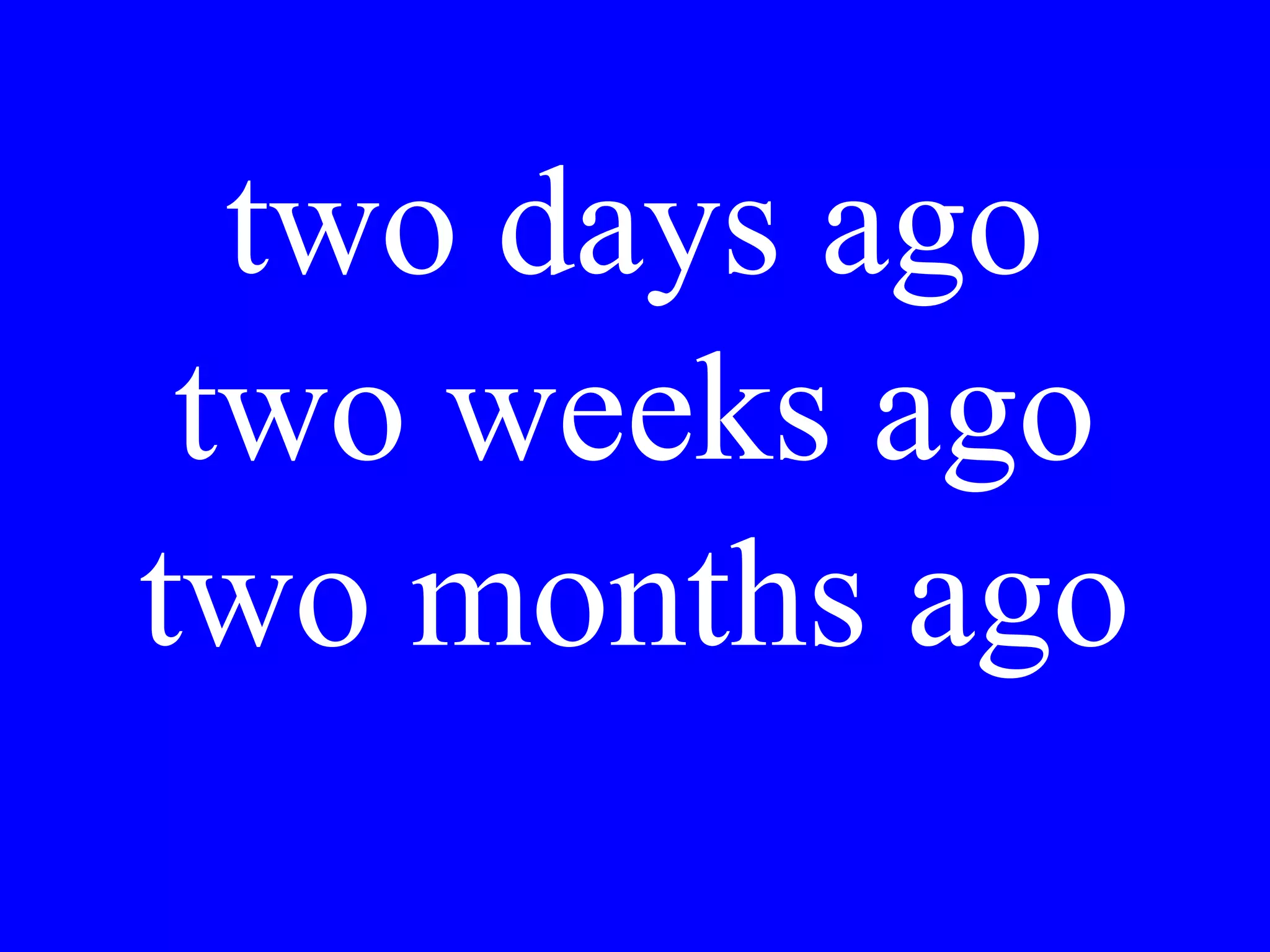 Preferisce Lei
partire per Roma
stamattina o nel
pomeriggio?
 