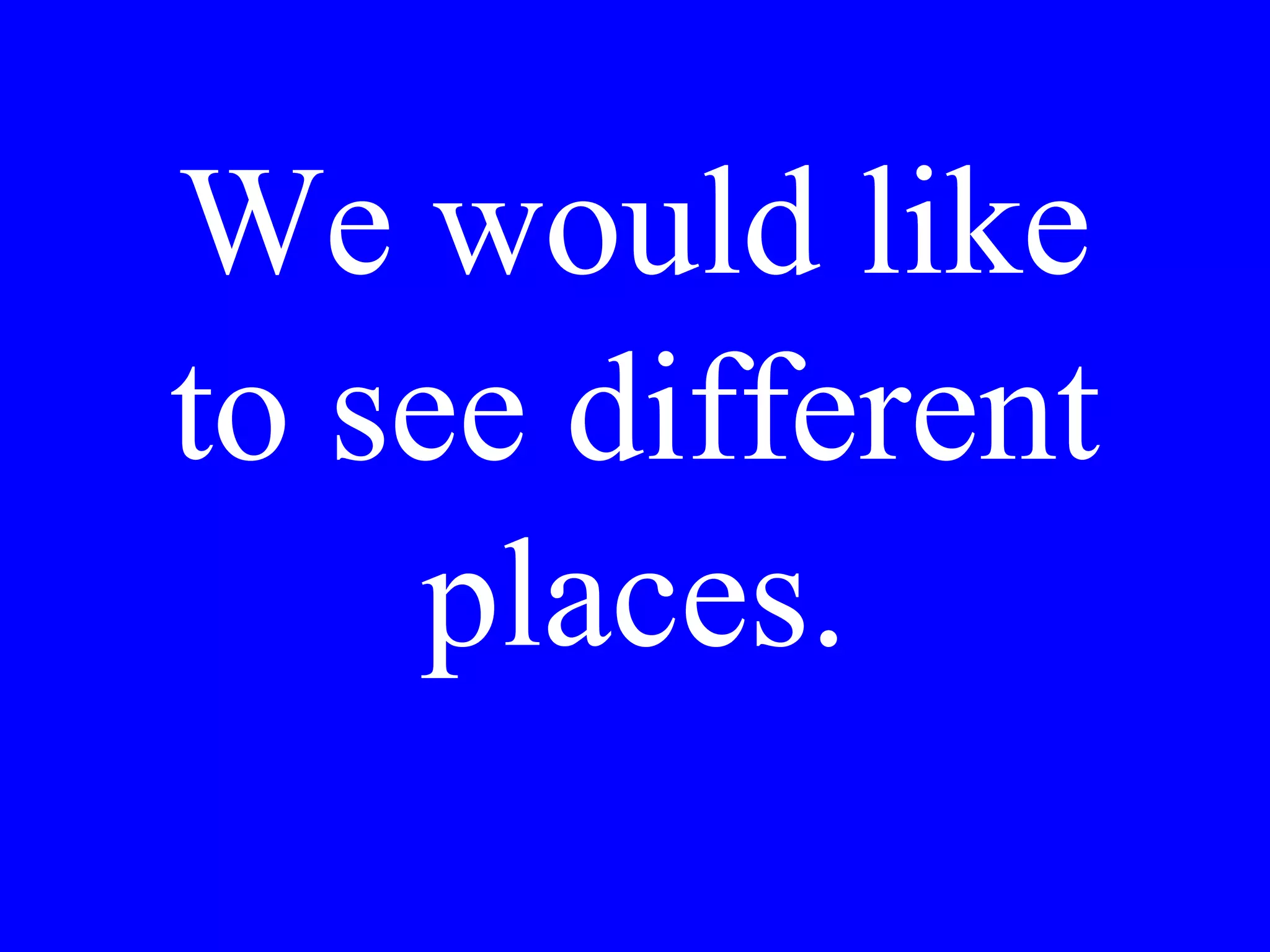 Che vuole
comprare alla
salumeria?
 