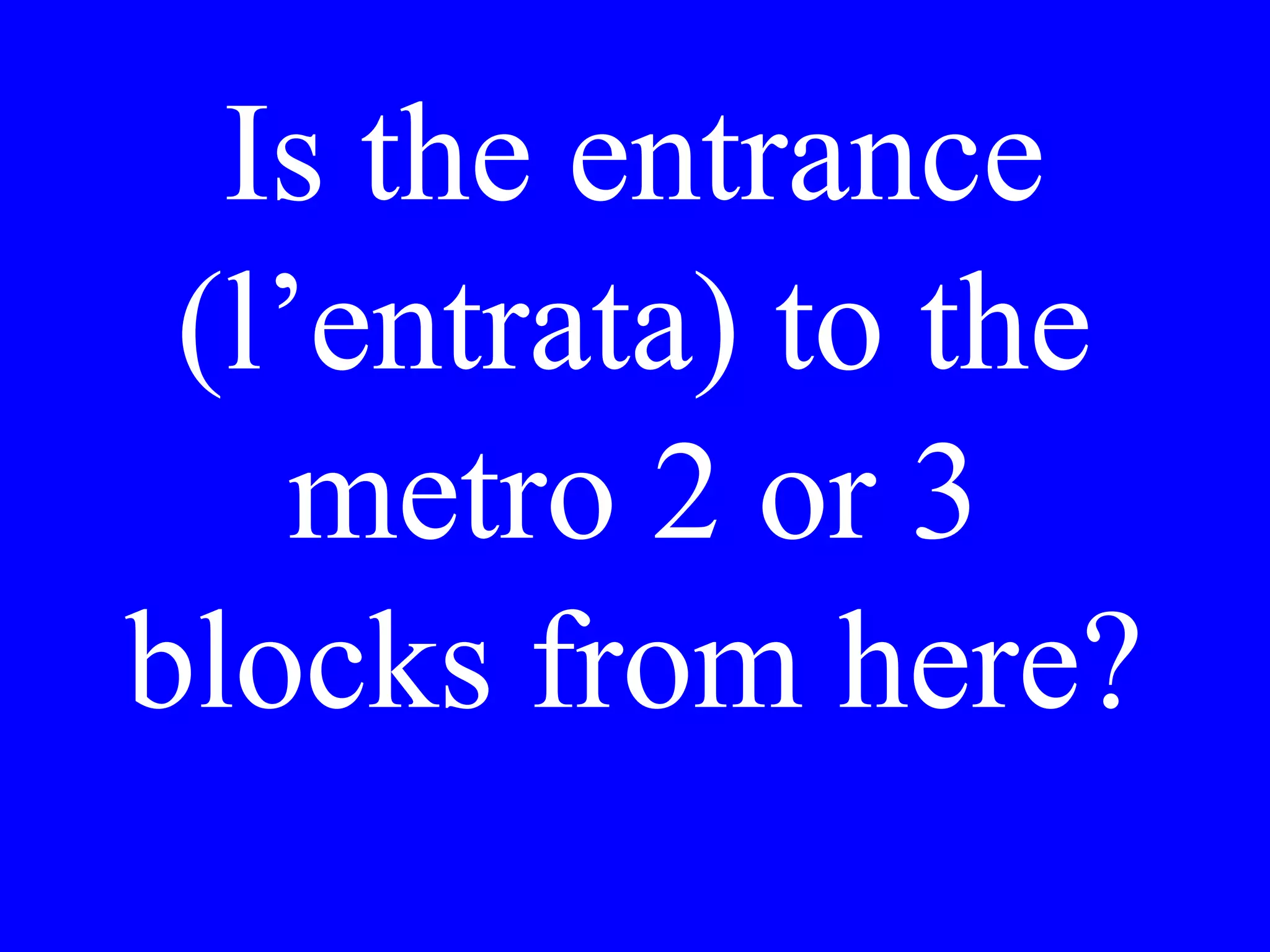 I like the shirt
but I don’t like
the color.
 