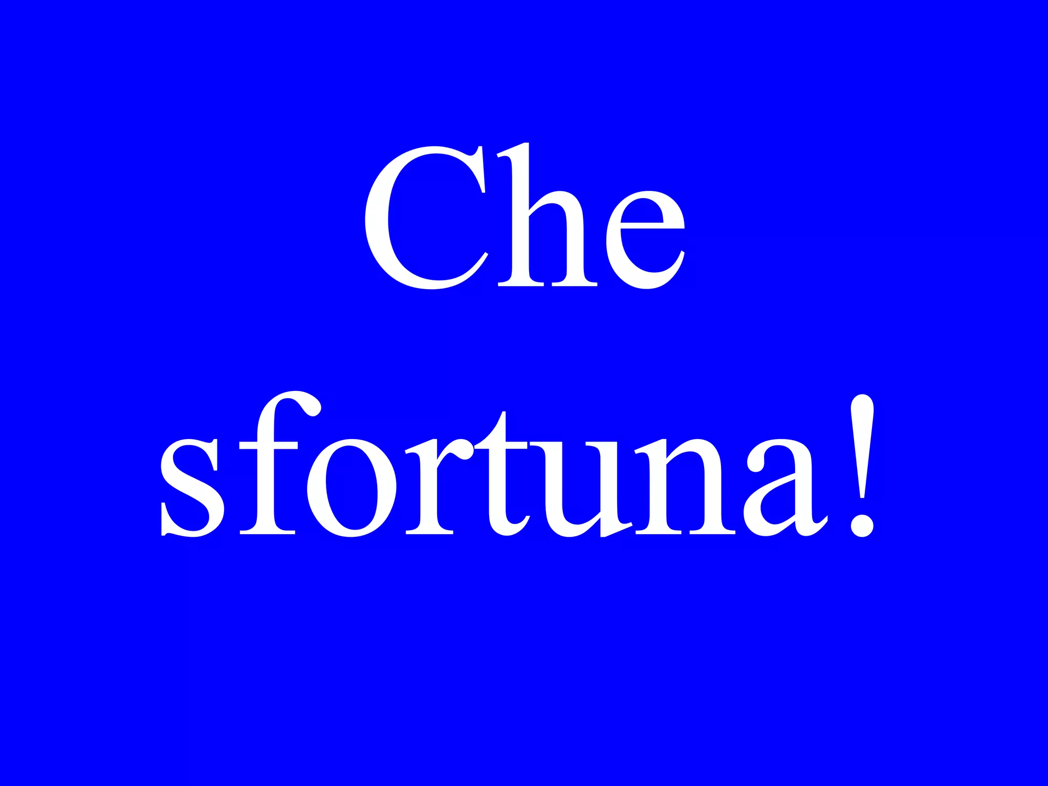 Cosa faceva
Roberto quando
tu sei arrivato a
classe?
 