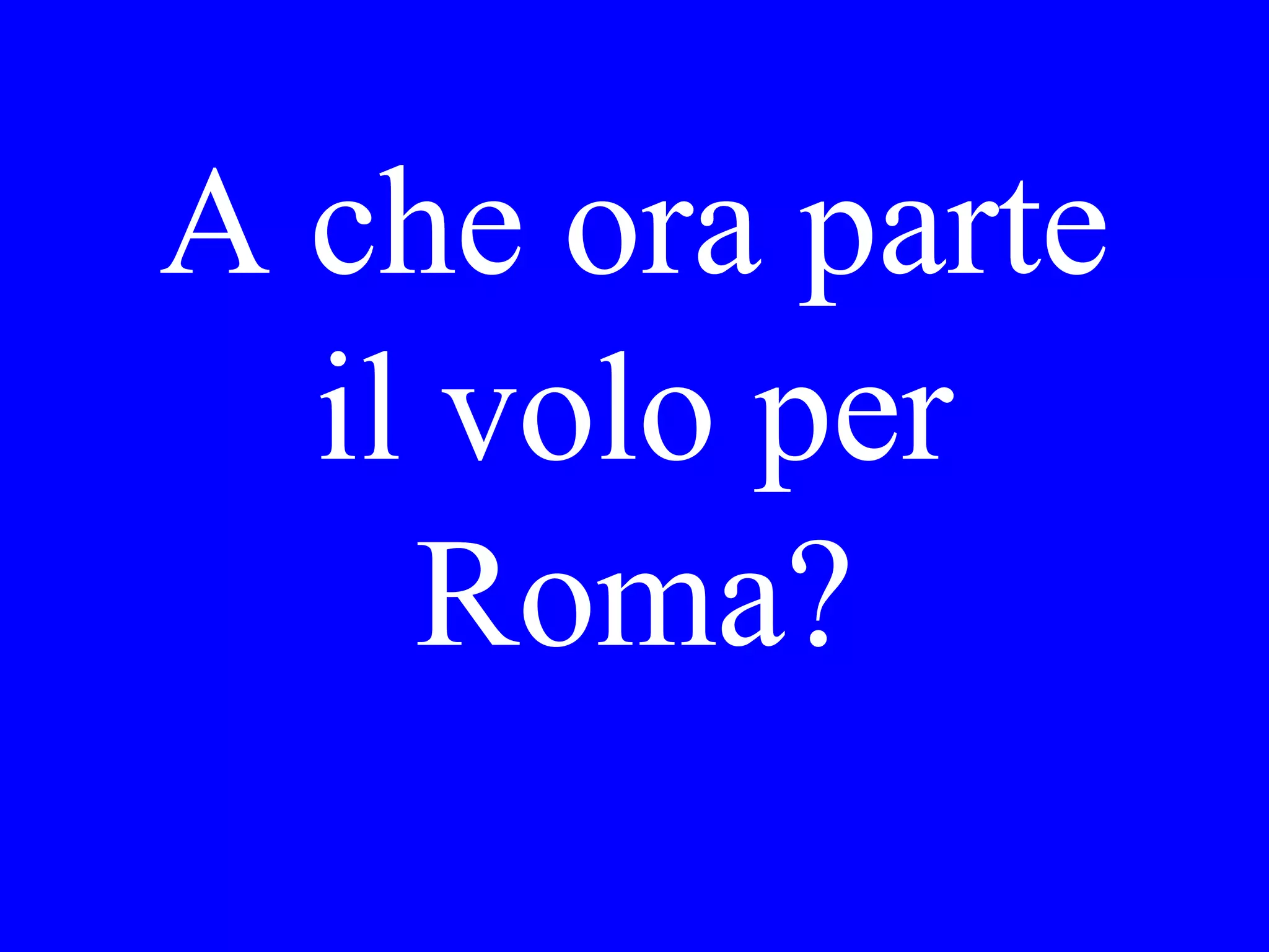 Lui non è
alto, lui è
______.
 