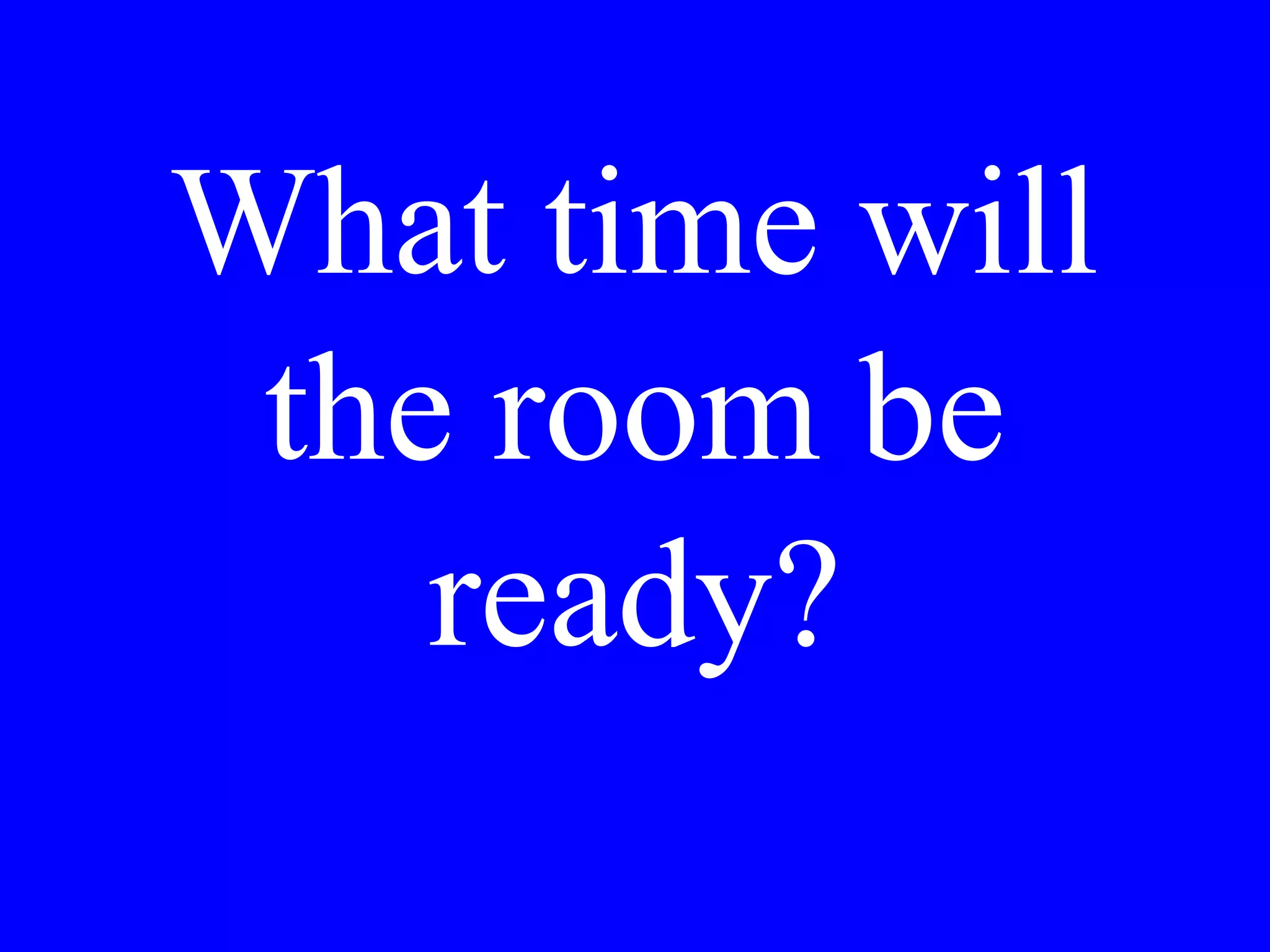 I will bring the
cake.
 