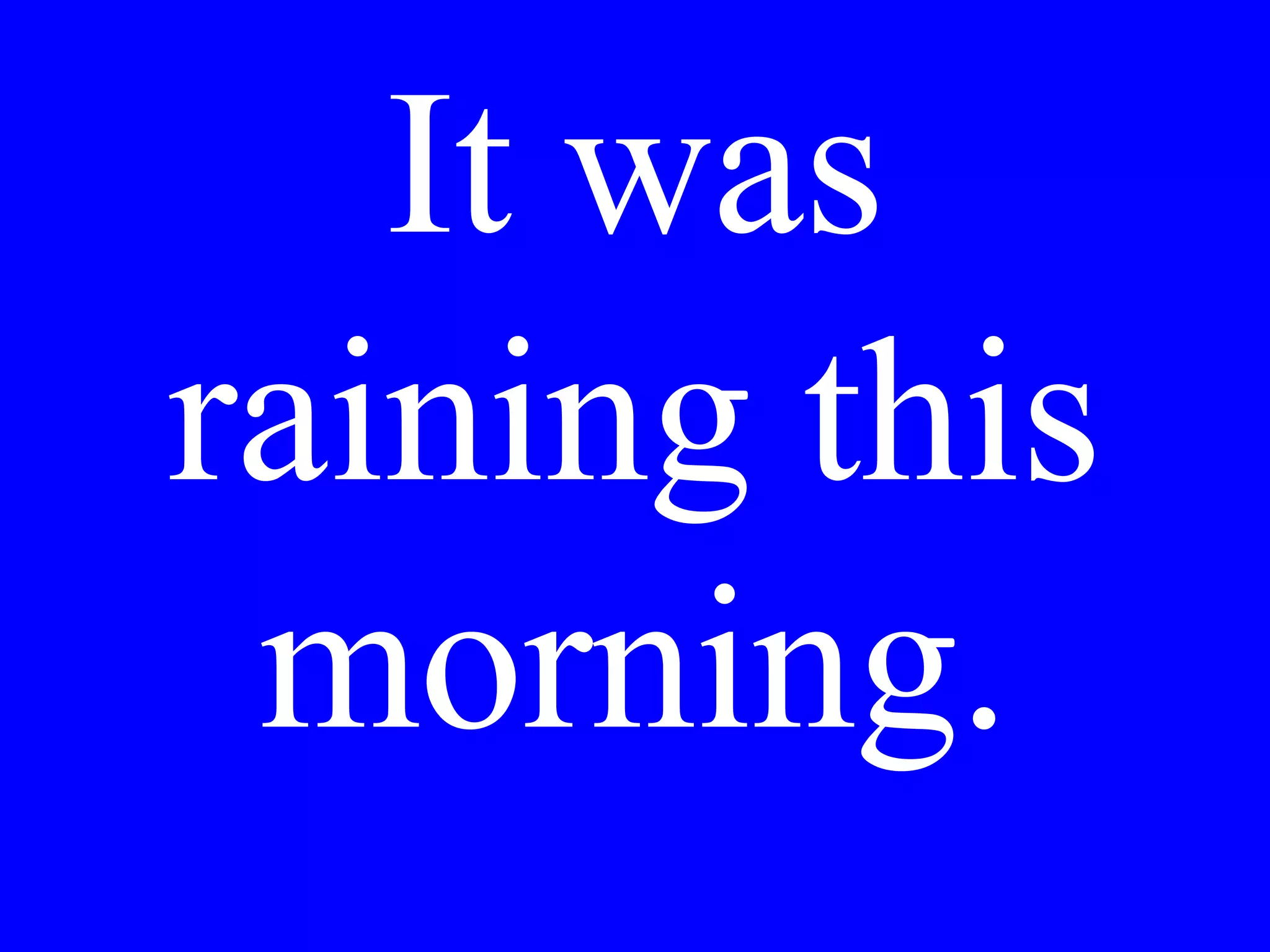 I’ll pay 150
Euro.
 