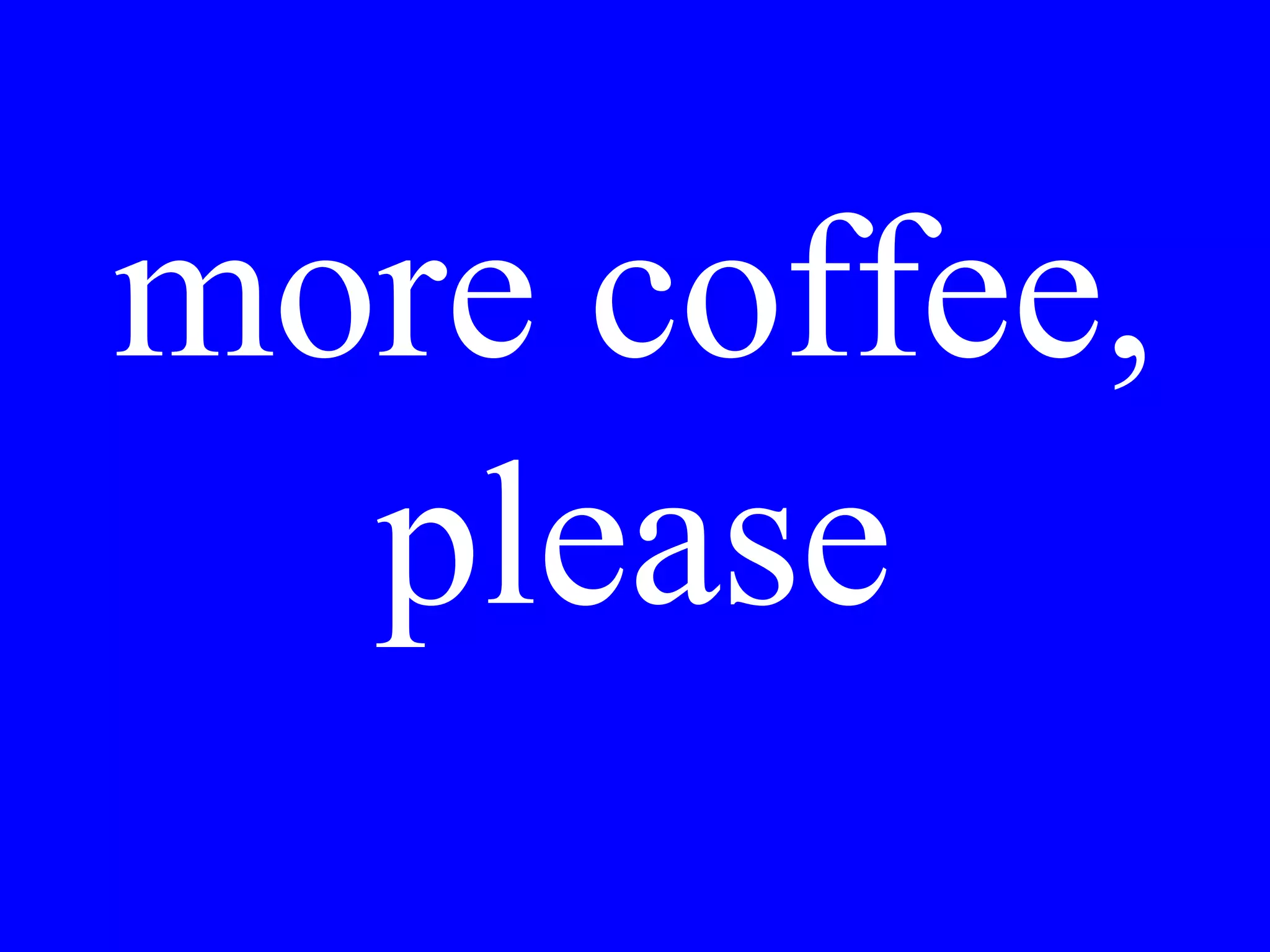 The jacket is too
small.
 