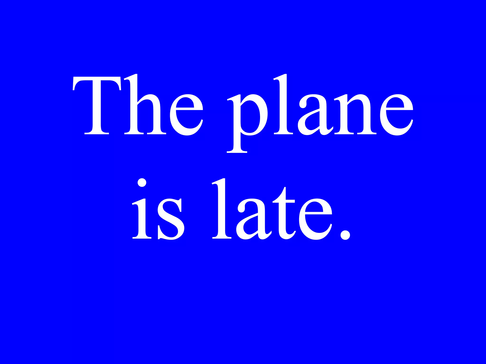 Vorrebbe
pranzare dentro
o fuori?
 