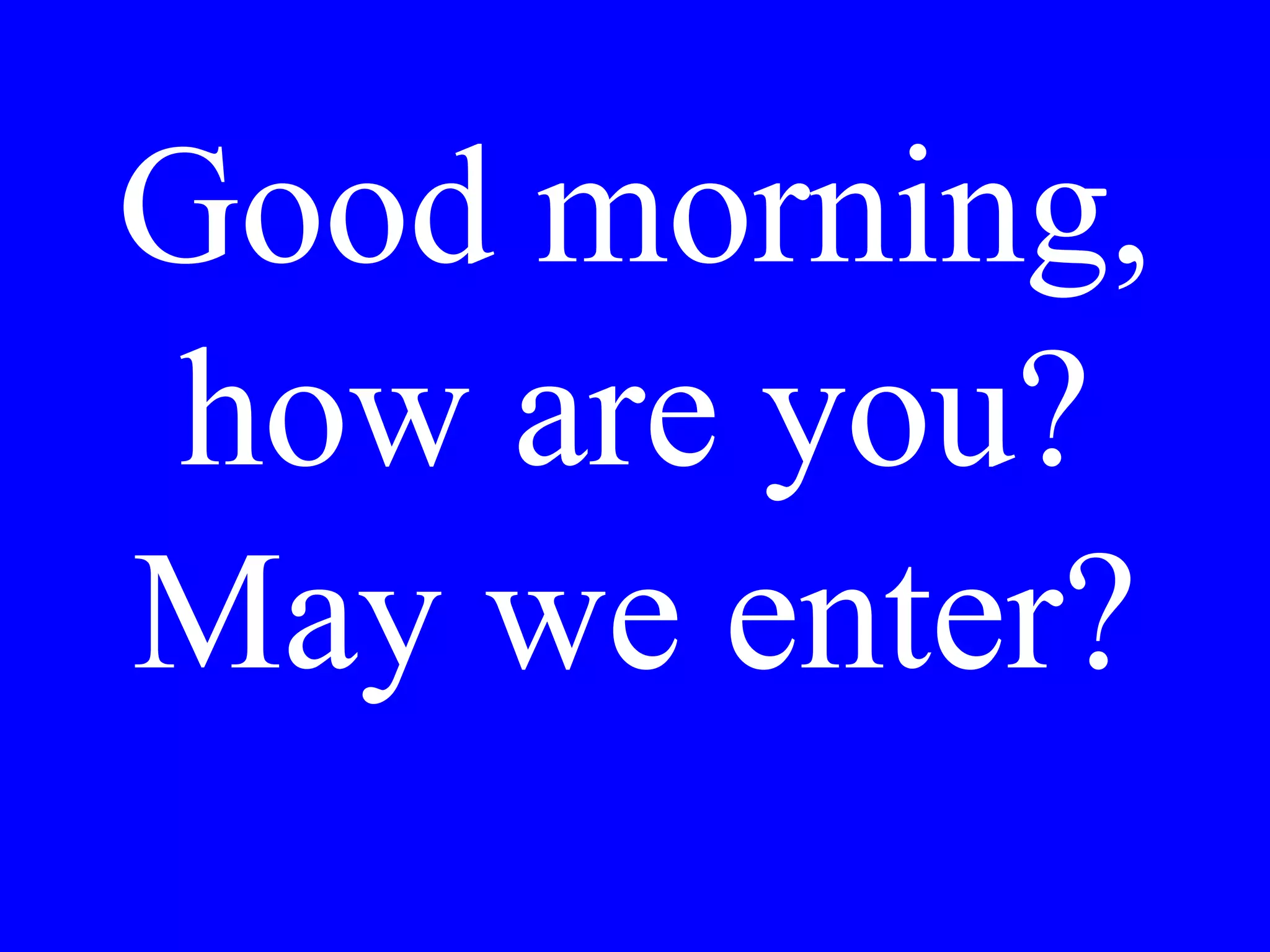Tuesday
Friday
Monday
 