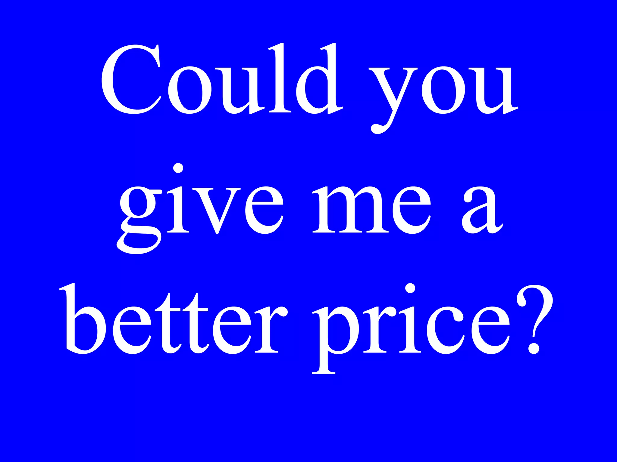 With her
with you
with them
 