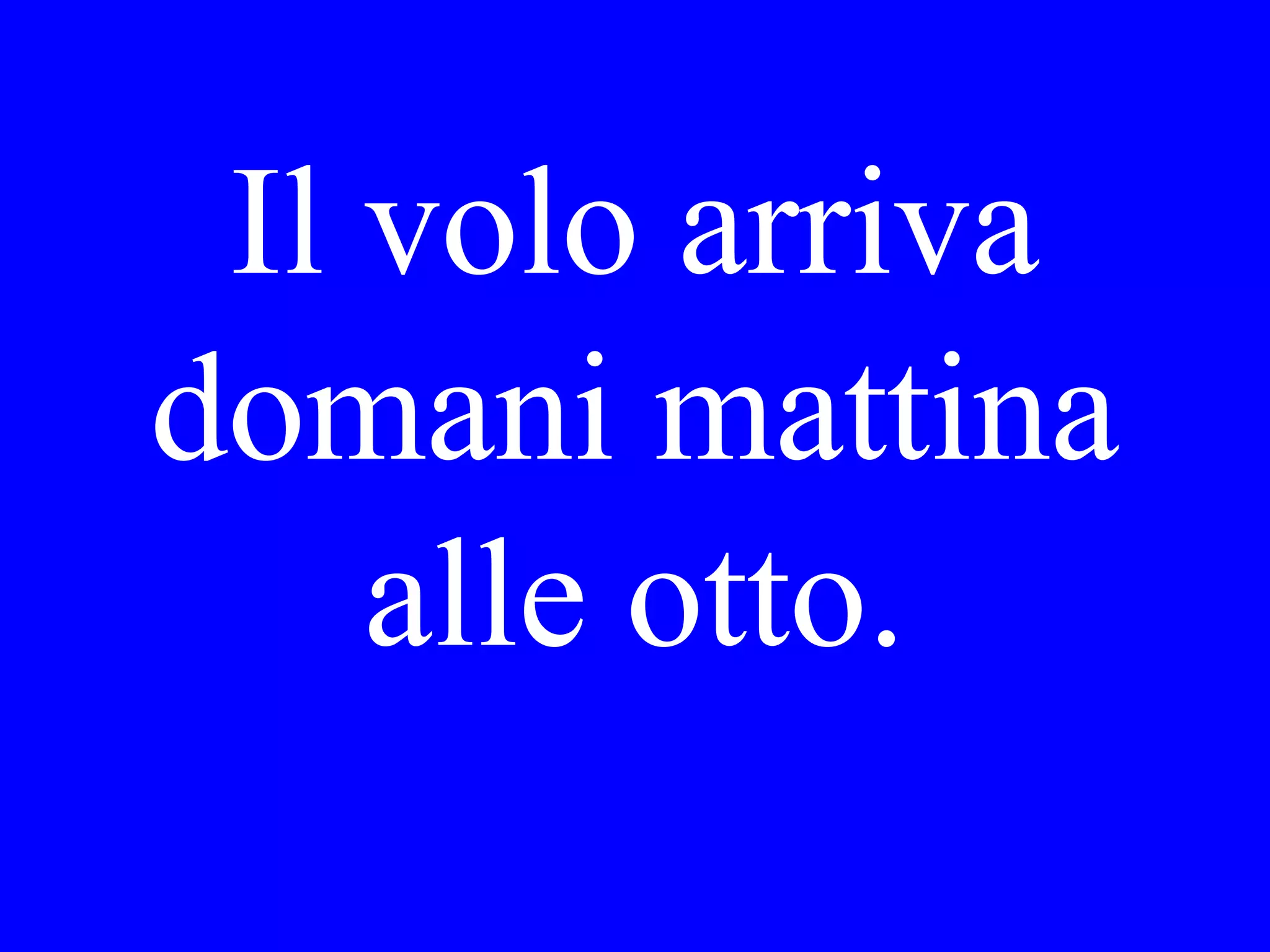Can you
speak
slower?
 
