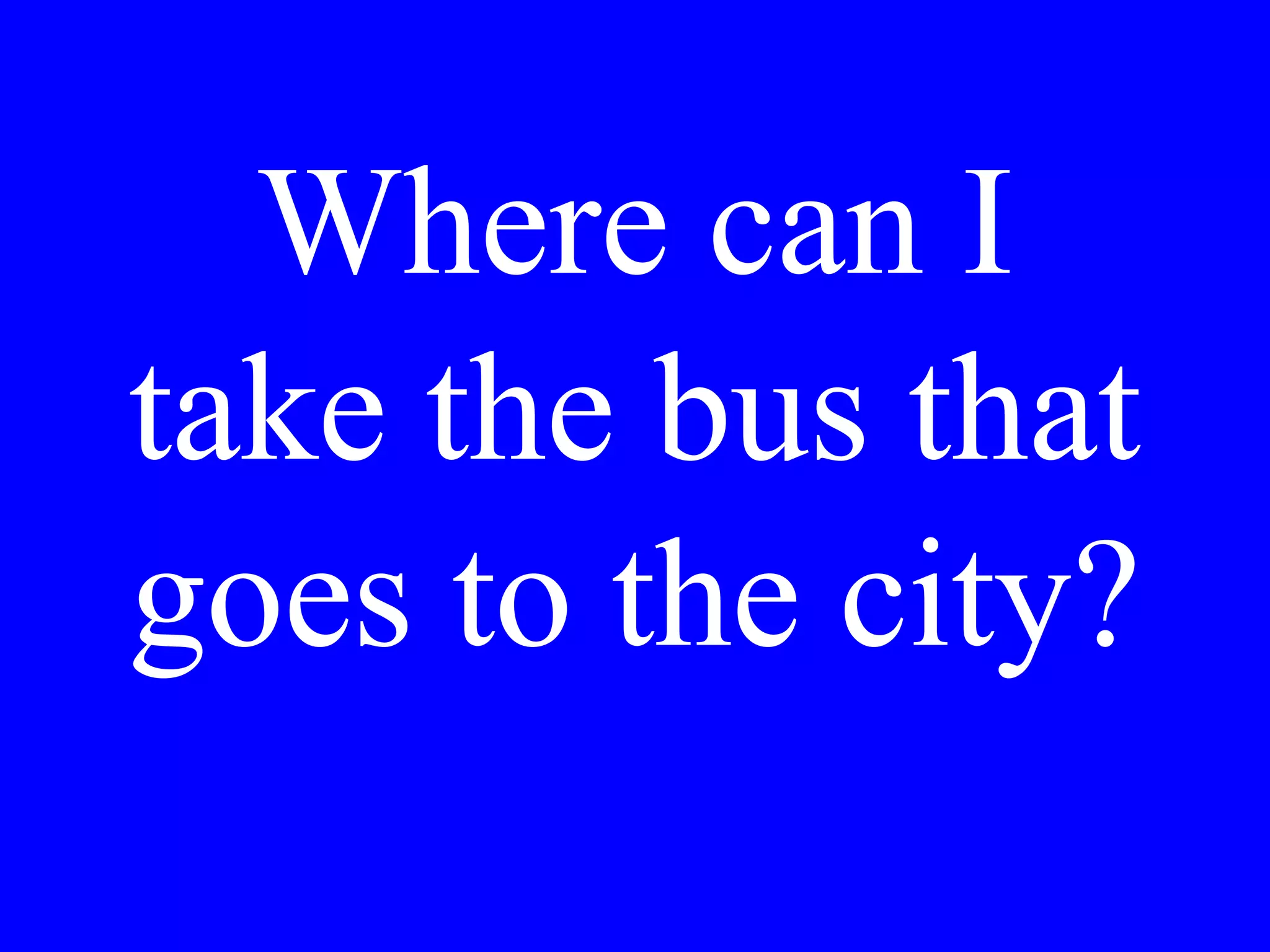 Dove m’hai
visto ieri?
 