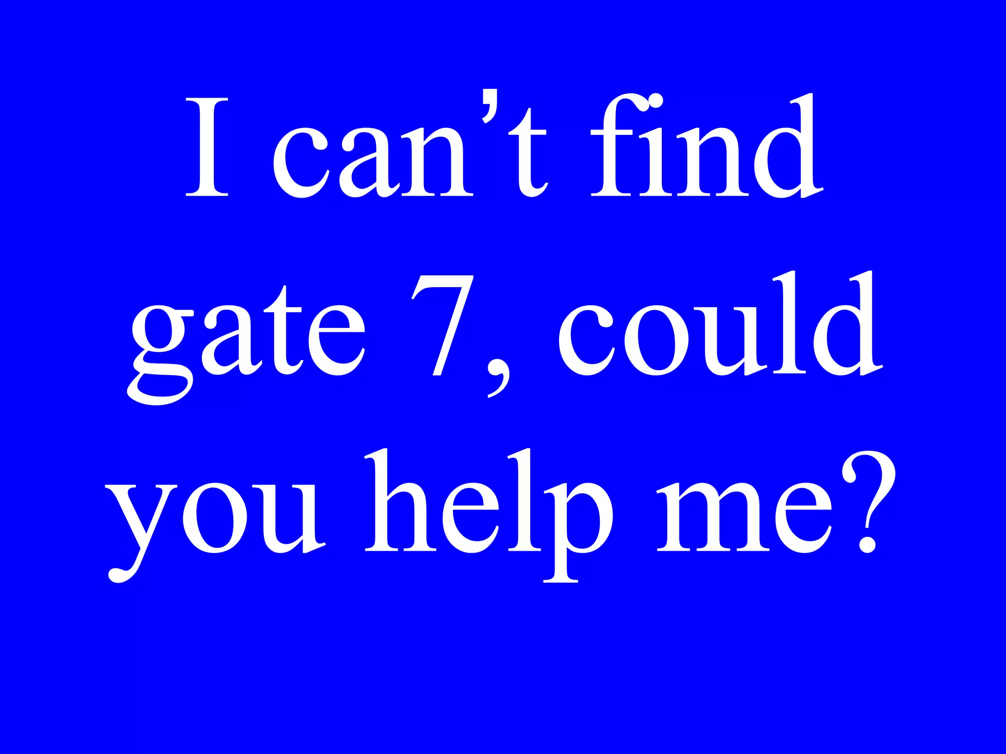 Good morning,
how are you?
 