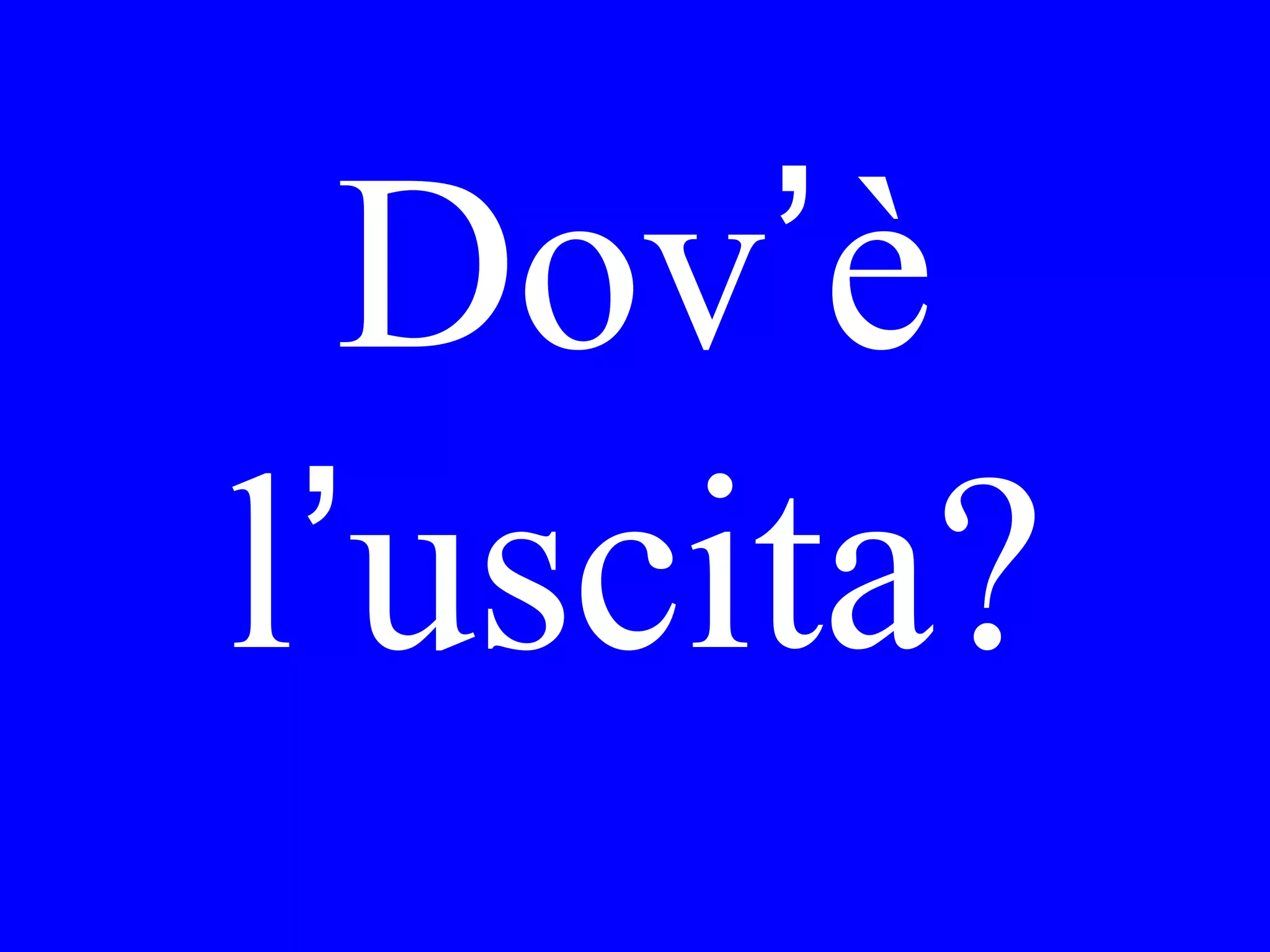 Io devo____alla
banca per
cambiare il
denaro.
 