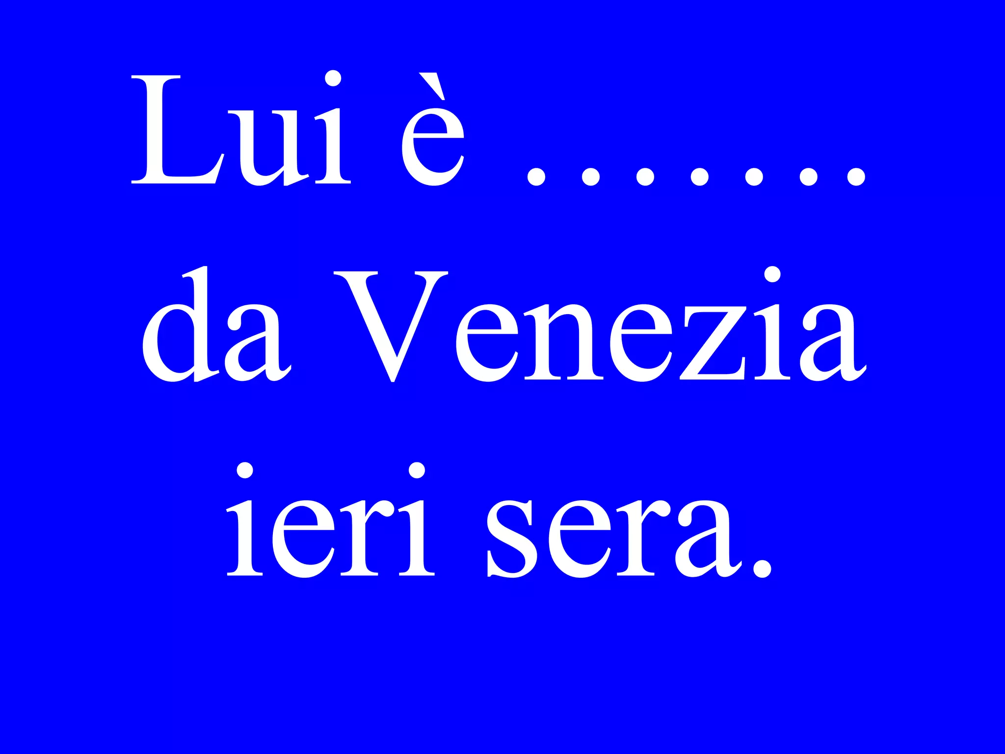 Vorrebbe
prendere il giro
della città venerdì
o sabato?
 