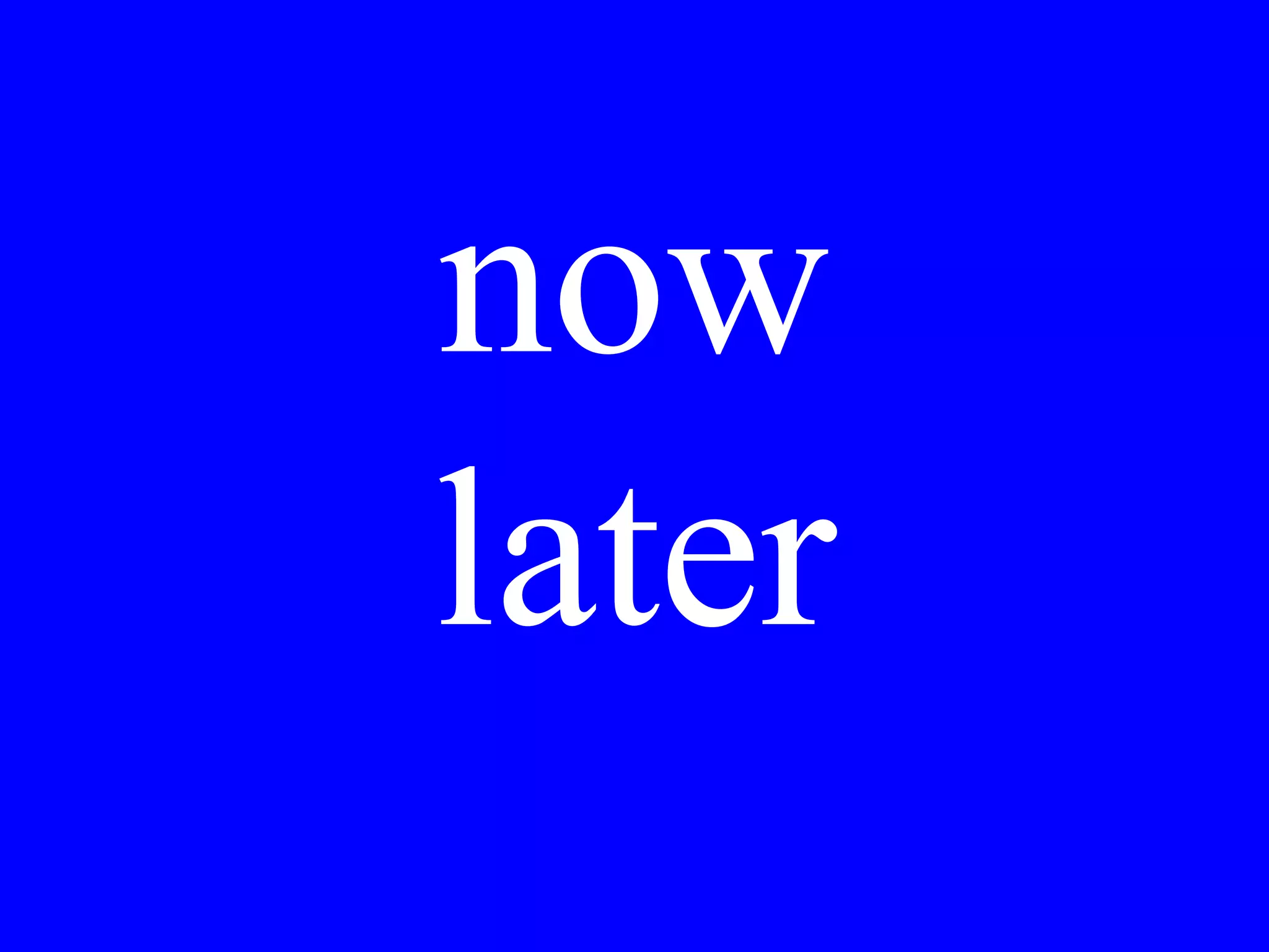 We would like
to see different
places.
 