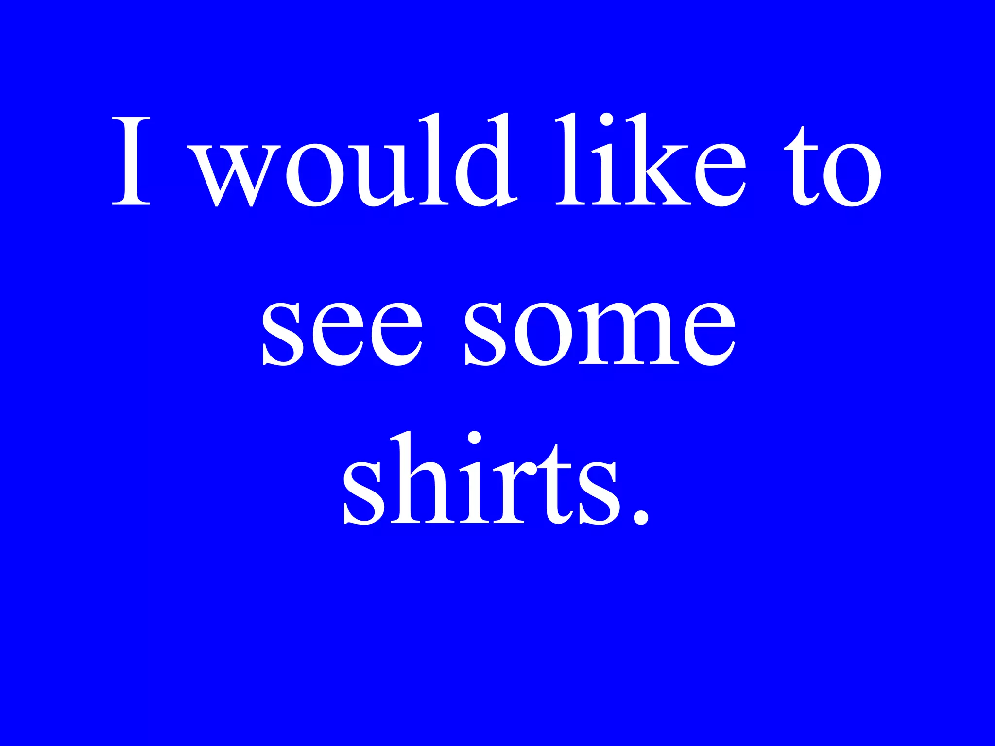 Io so
tu_____
lui_____
 