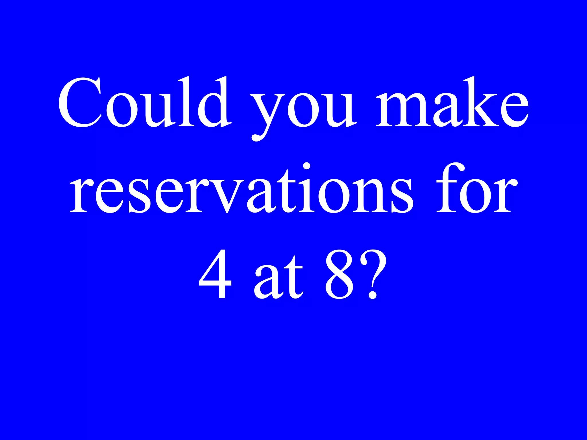 Could we leave
(lasciare) our
bags with you?
 