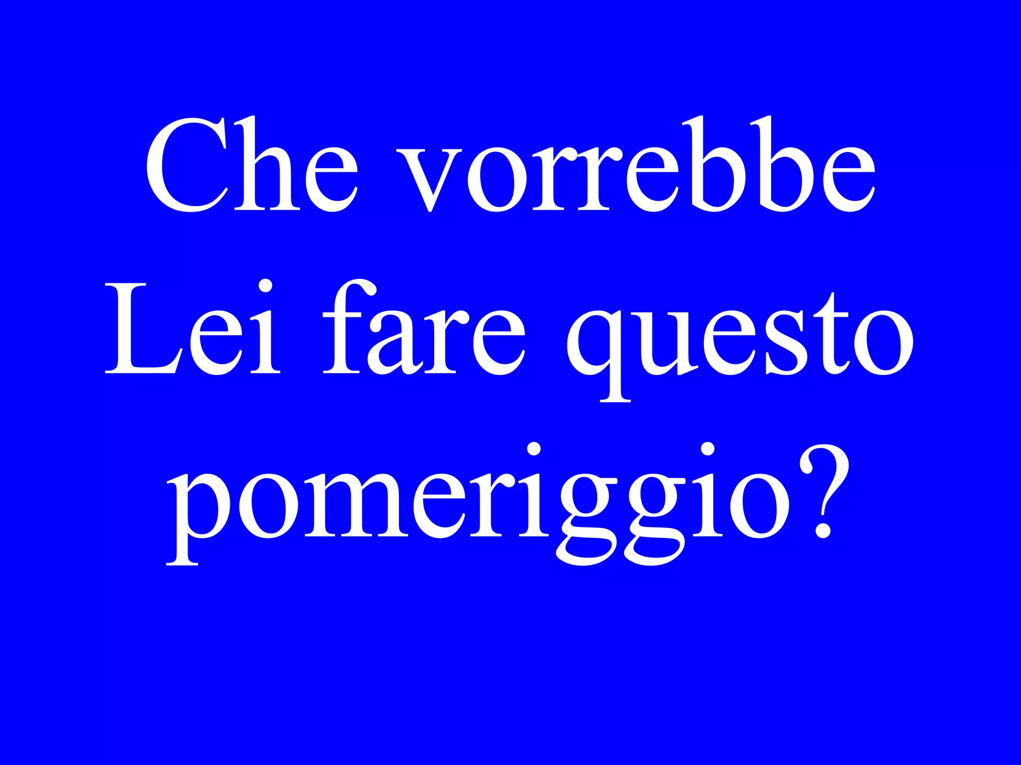 When does
the train
arrive?
 