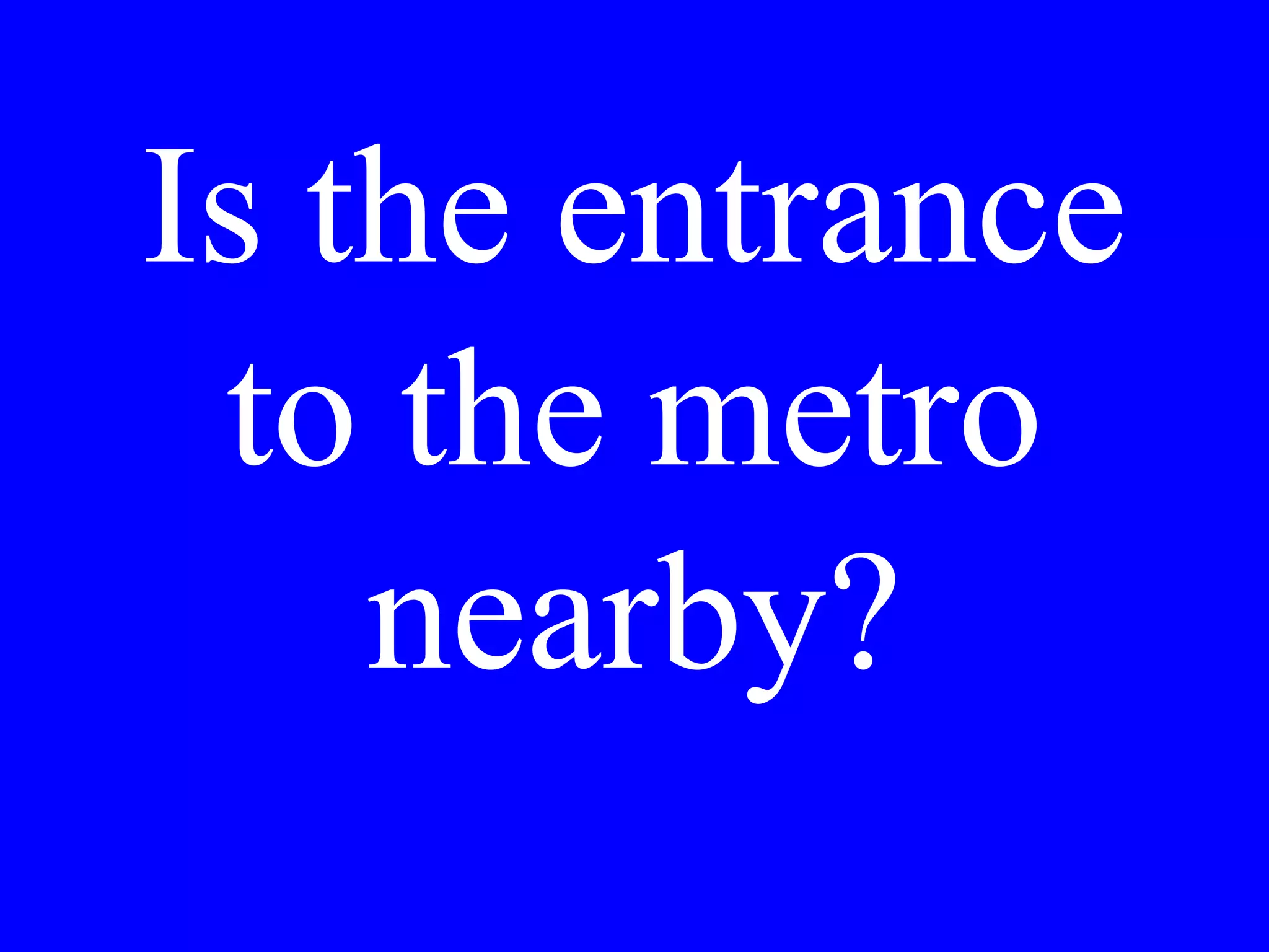 A sandwich of
prociutto and cheese
and a mineral water,
please!
 