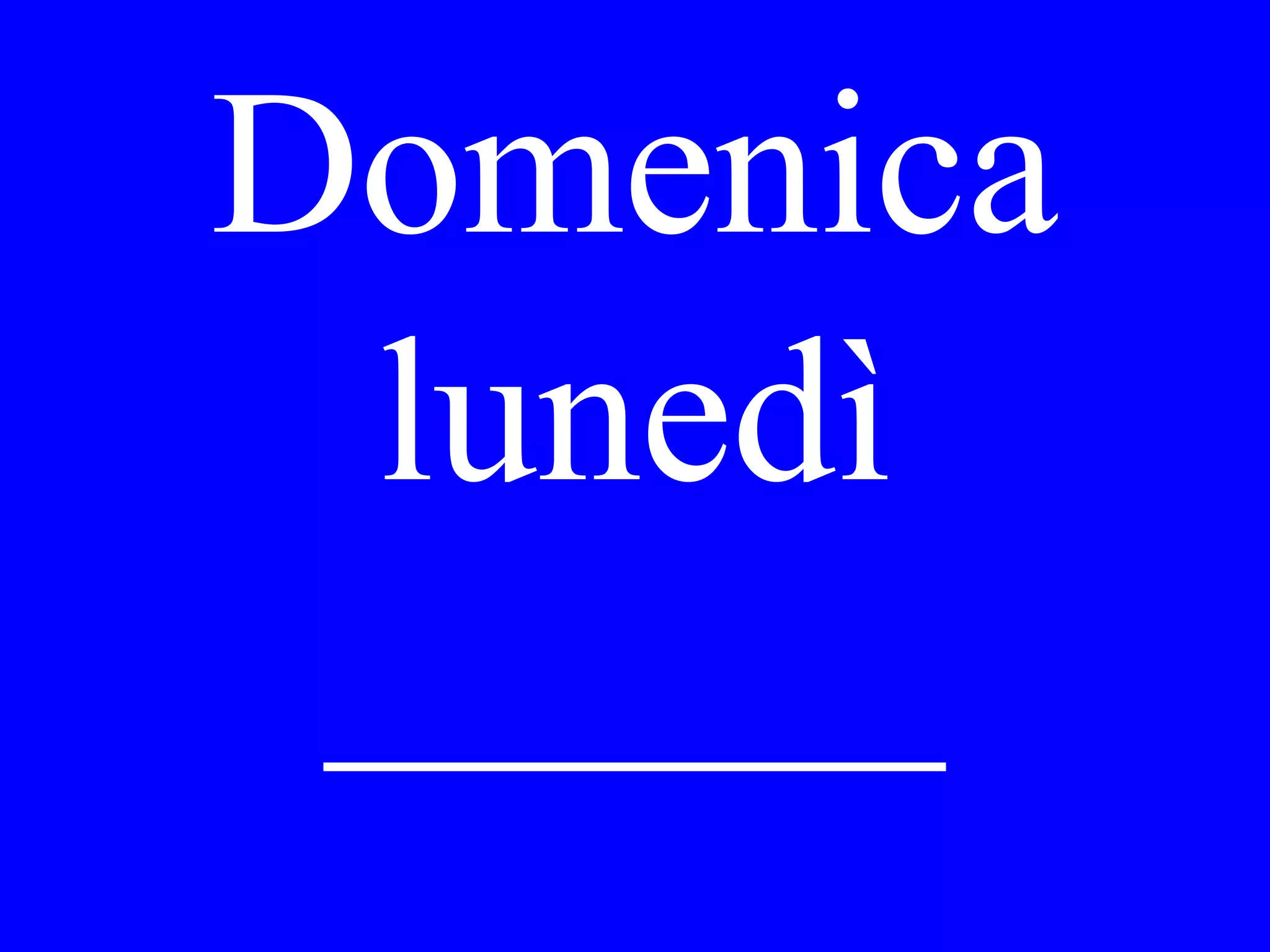 Pioverà o farà
sole domani?
 