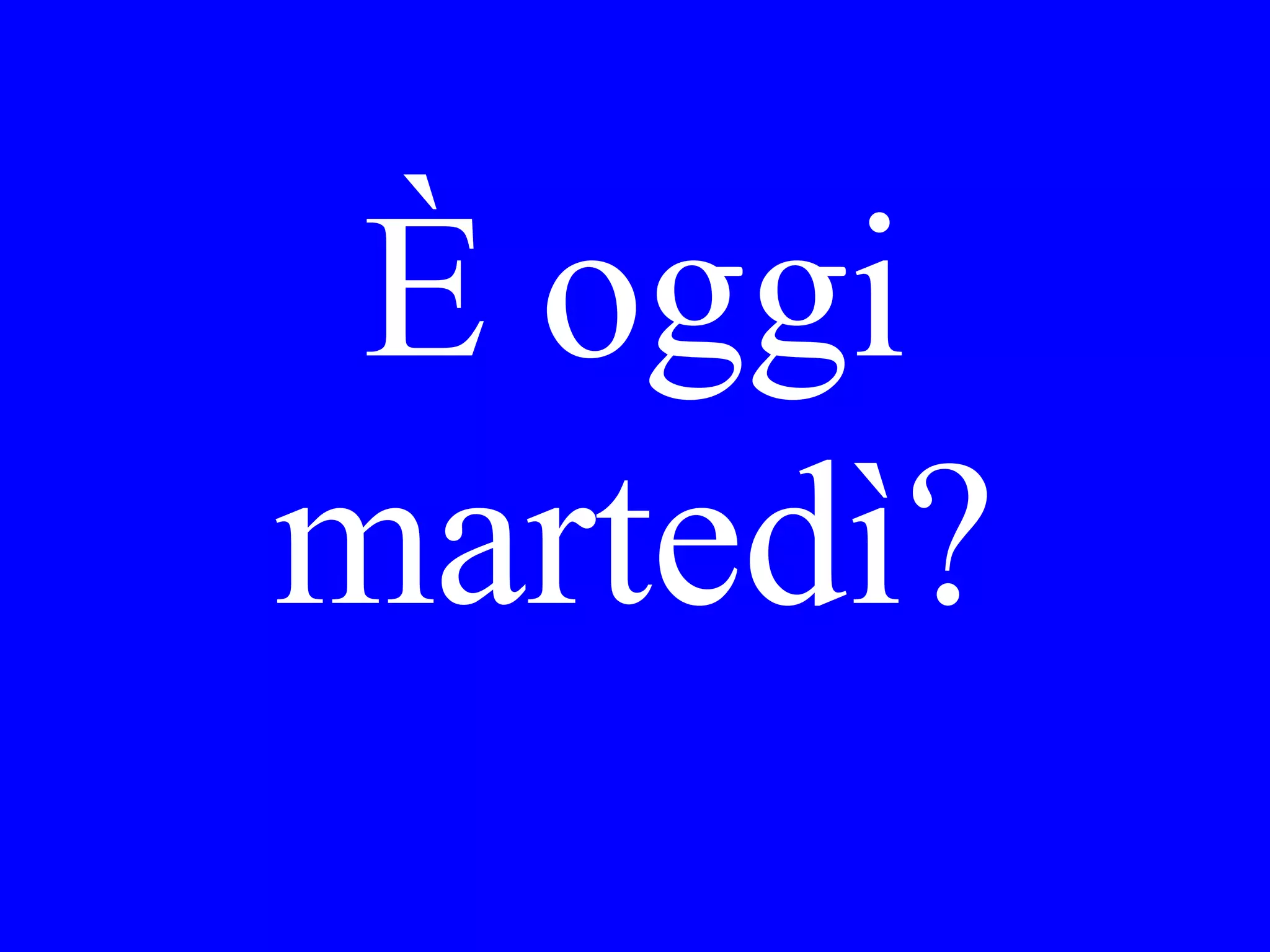 Gli è piaciuto
il film o ha
pensato che era
noioso?
 