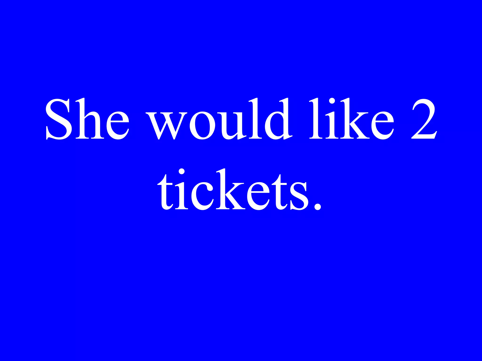 Perché non è
andato Lei al
cinema con
Gina ieri sera?
 